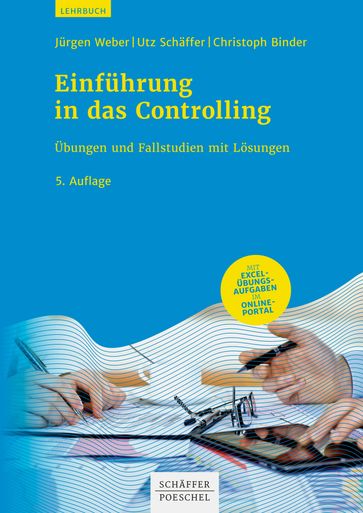 Einfuhrung in das Controlling - Jurgen Weber - Utz Schaffer - Christoph Binder