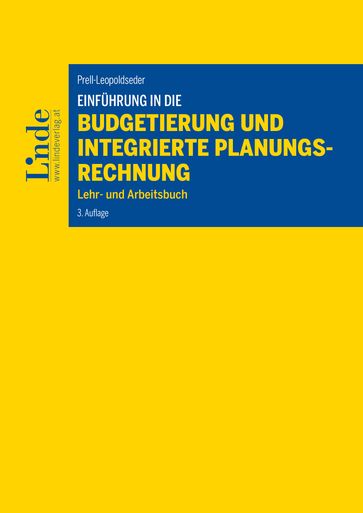 Einfuhrung in die Budgetierung und integrierte Planungsrechnung - Sonja Prell-Leopoldseder