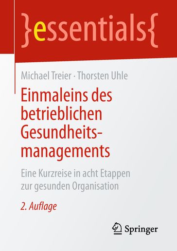 Einmaleins des betrieblichen Gesundheitsmanagements - Michael Treier - Thorsten Uhle