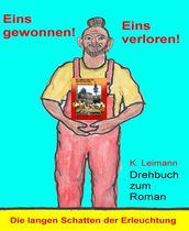 Eins gewonnen - eins verloren