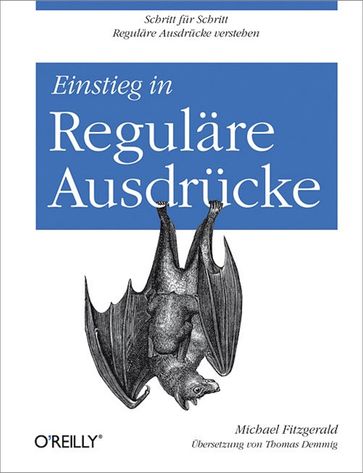 Einstieg in Reguläre Ausdrücke - Michael Fitzgerald