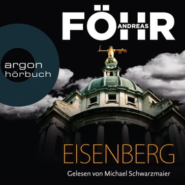 Eisenberg - Die Rachel-Eisenberg-Serie, Band 1 (Ungekürzte Lesung) - Andreas Fohr