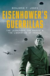 Eisenhower s Guerrillas