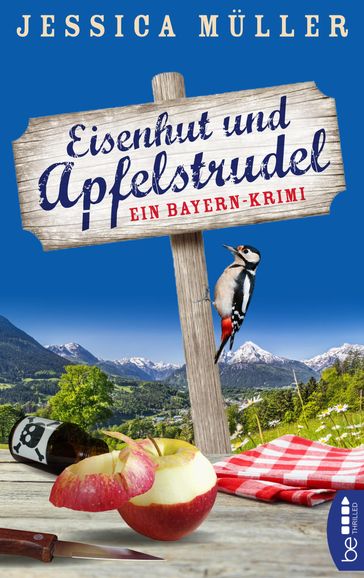 Eisenhut und Apfelstrudel - Jessica Muller