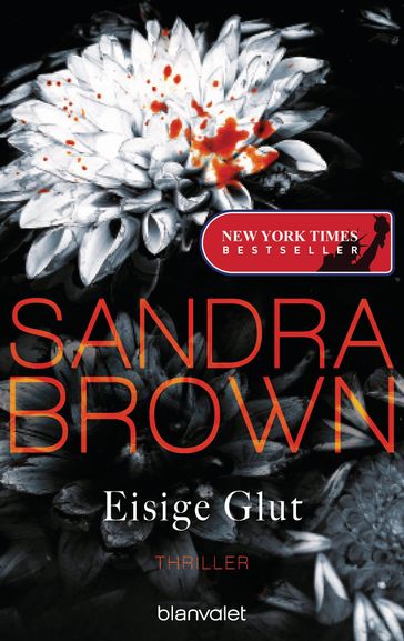 Eisige Glut - Sandra Brown