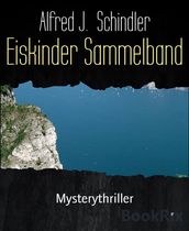 Eiskinder Sammelband