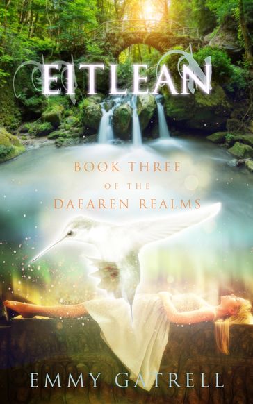 Eitlean: Book Three of the Daearen Realms - Emmy Gatrell