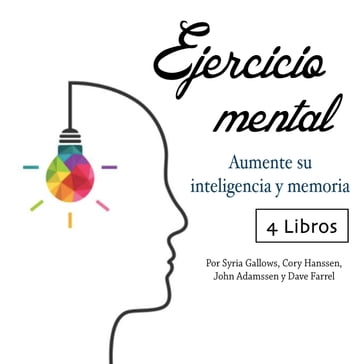 Ejercicio mental - Cory Hanssen - Syrie Gallows - Dave Farrel - John Adamssen