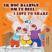 Ek hou daarvan om te Deel I Love to Share