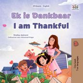 Ek is Dankbaar I am Thankful