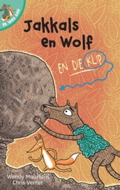 Ek lees self 12: Jakkals en wolf en die klip