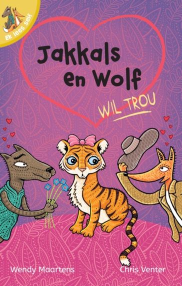 Ek lees self 9: Jakkals en wolf wil trou - Wendy Maartens