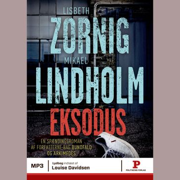 Eksodus - Mikael Lindholm - Lisbeth Zornig