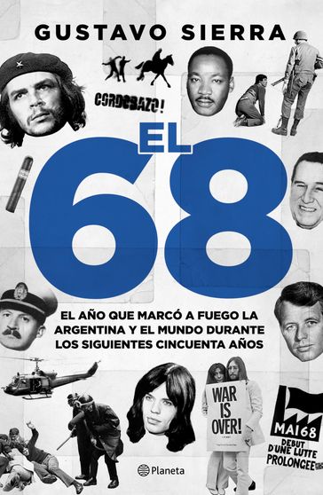 El 68 - Gustavo Sierra