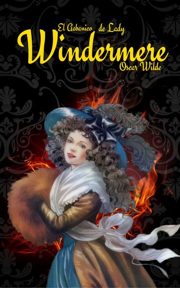 El Abanico de Lady Windermere - Wilde Oscar
