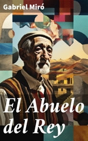 El Abuelo del Rey