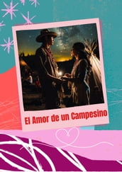 El Amor de un Campesino