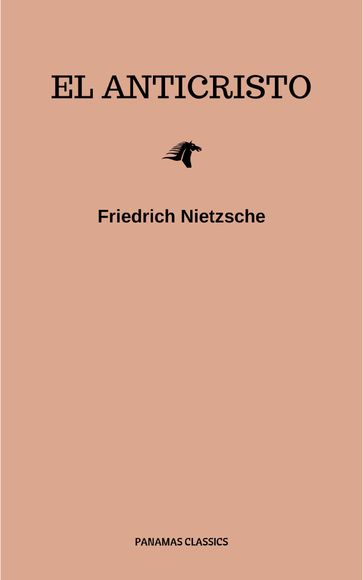 El Anticristo - Friedrich Nietzsche