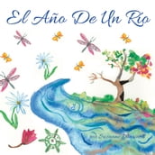 El Año De Un Río