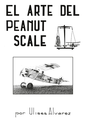 El Arte Del Peanut Scale - Ulises Alvarez - Christophe Tardy