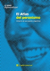 El Atlas del peronismo