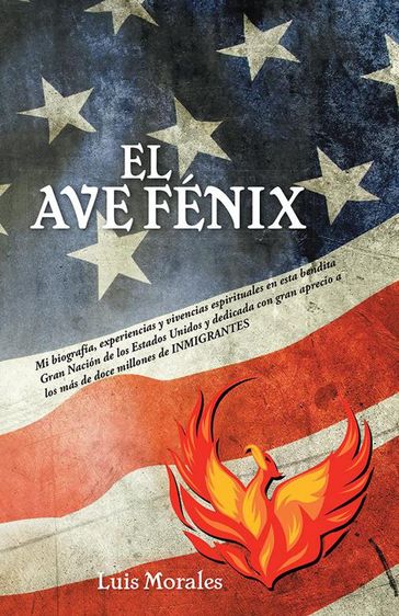 El Ave Fénix - Luis Morales