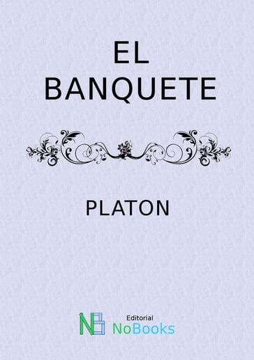 El Banquete - Platon