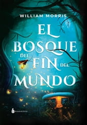 El Bosque del Fin del Mundo