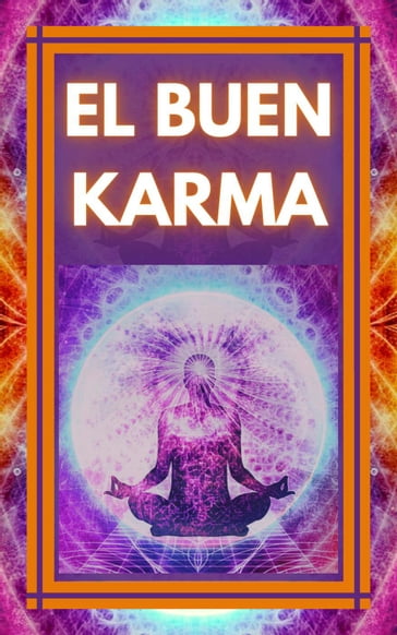 El Buen Karma - MENTES LIBRES