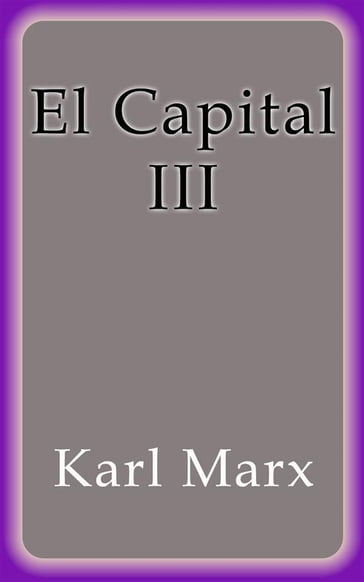 El Capital III - Karl Marx