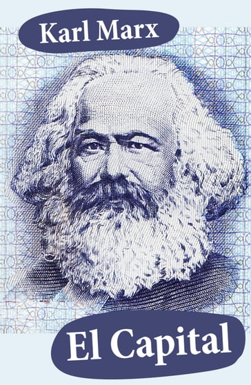 El Capital - Karl Marx