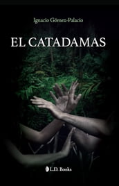 El Catadamas