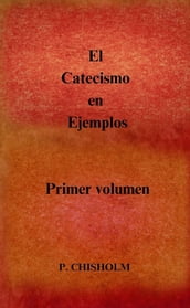 El Catecismo en Ejemplos