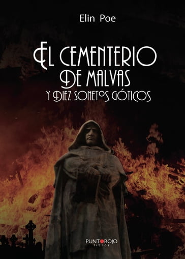 El Cementerio de Malvas y Diez Sonetos Góticos - Elin Poe