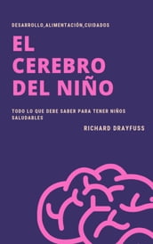 El Cerebro del Niño