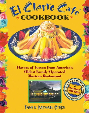 El Charro CafT Cookbook - Jane Stern - Michael Stern