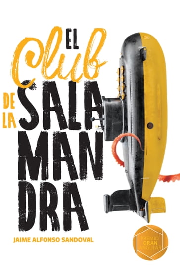 El Club de la Salamandra - Jaime Alfonso Sandoval