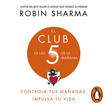 El Club de las 5 de la mañana - Robin Sharma
