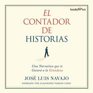 El Contador de Historias (The Storyteller) - Jose Luis Navajo