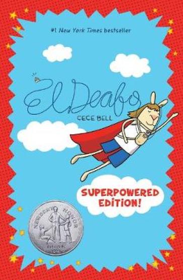 El Deafo: The Superpowered Edition - Cece Bell