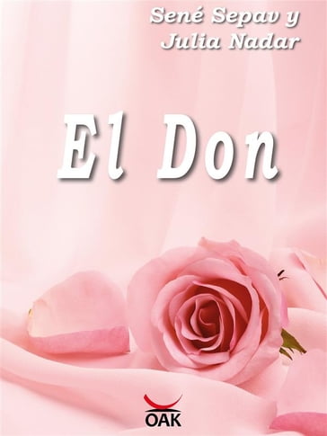 El Don - Sené Sepav - Julia Nadar