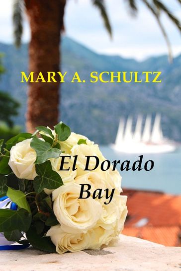 El Dorado Bay - Mary Schultz