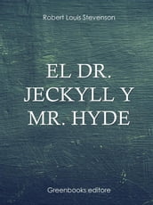 El Dr. Jeckyll y Mr. Hyde