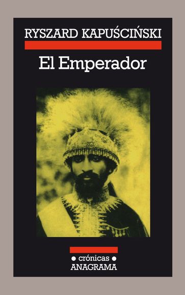 El Emperador - Ryszard Kapuscinski