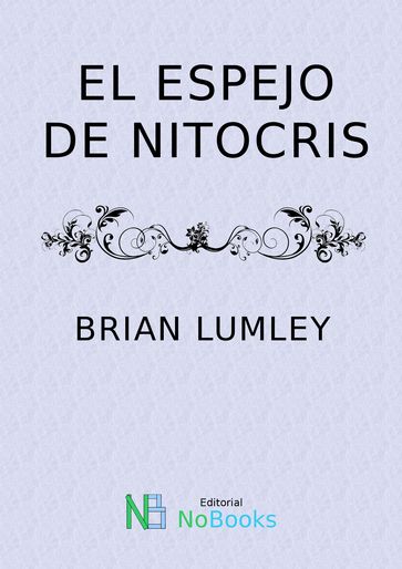 El Espejo De Nitocris - Brian Lumley