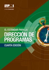 El Estándar para la Dirección de Programas Cuarta Edición