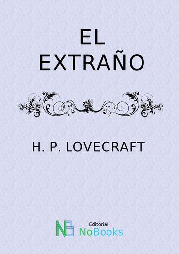 El Extraño - H P Lovecraft