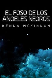 El Foso de los Ángeles Negros