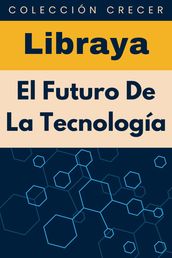 El Futuro De La Tecnología