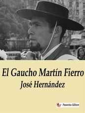 El Gaucho Martín Fierro